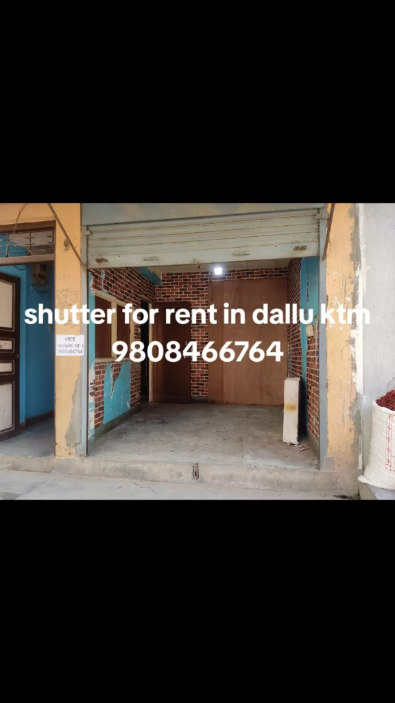 Shutter in Dallu is on rent